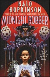 book cover of Midnight Robber by Nalo Hopkinson