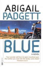 book cover of Blue by Abigail Padgett