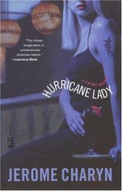 book cover of Hurricane Lady by Jerome Charyn