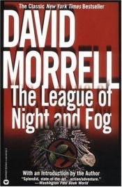 book cover of League of Night and Fog by David Morrell