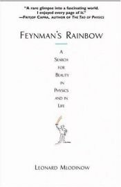 book cover of Arco-Íris de Feynman, O by Leonard Mlodinow