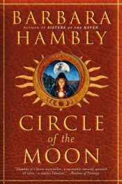 book cover of Circle of the Moon by Barbara Hambly