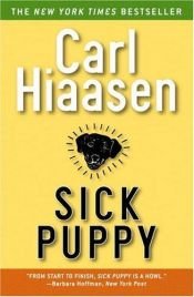book cover of Sick Puppy by Carl Hiaasen