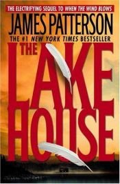 book cover of The Lake House by 詹姆斯·帕特森