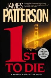 book cover of 1st to Die by James Patterson