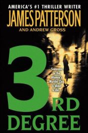 book cover of 3rd Degree by James Patterson|Maxine Paetro