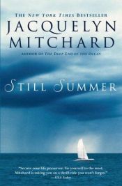 book cover of Still Summer by Jacquelyn Mitchard