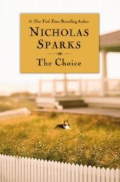 book cover of La scelta by Nicholas Sparks