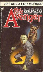 book cover of Avenger #9: Tuned For Murder by Kenneth Robeson