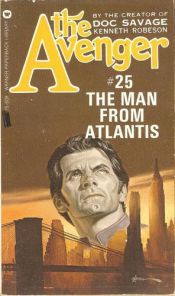 book cover of The Man From Atlantis (The Avenger #25) by Kenneth Robeson