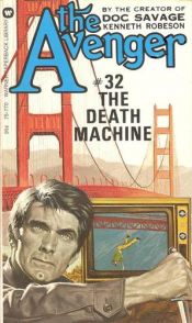 book cover of The Death Machine by Kenneth Robeson