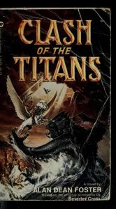 book cover of Clash of the titans by Alan Dean Foster