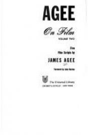 book cover of Agee on Film: Five Film Scripts by James Agee