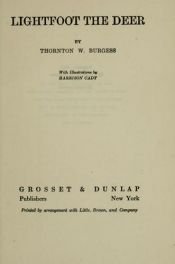 book cover of The Adventures of Lightfoot the Deer by Thorton W. Burgess