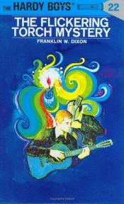 book cover of The Flickering Torch Mystery by Franklin W. Dixon