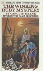 book cover of The Winking Ruby Mystery by Carolyn Keene