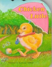 book cover of Chicken Little: 1 (Pudgy Pals) by Karen Schmidt