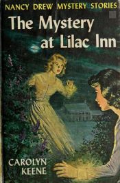 book cover of The Mystery at Lilac Inn by Carolyn Keene