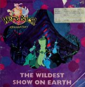 book cover of We're Back! The Wildest Show on Earth! by Francine Hughes