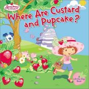 book cover of Where Are Custard and Pupcake by Justine Korman