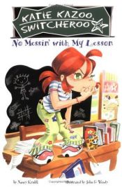 book cover of No messin' with my lesson by Nancy E. Krulik