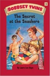 book cover of The Bobbsey Twins the Secret at the Seashore (#3) by Laura Lee Hope