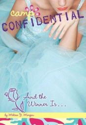 book cover of And the Winner Is... #18 (Camp Confidential) by Melissa J. Morgan