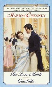 book cover of The Love Match/Quadrille (Omnibus) by Marion Chesney