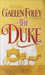 book cover of The Duke by Gaelen Foley
