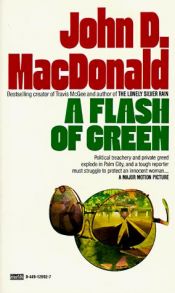 book cover of A flash of green by John D. MacDonald