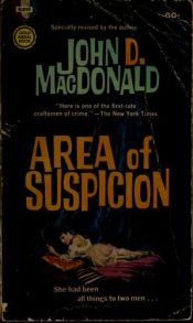 book cover of Area of Suspicion by John D. MacDonald