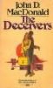 book cover of The Deceivers by John D. MacDonald