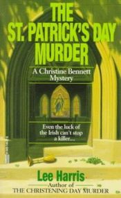 book cover of St. Patrick's Day Murder (Christine Bennett Mysteries #4) by Lee Harris