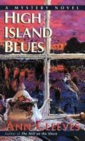 book cover of High Island Blues by Ann Cleeves