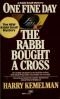 One fine day the rabbi bought a cross