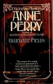 book cover of Bluegate Fields by Энн Перри