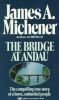 Die Brücke von Andau : Roman