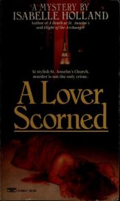book cover of A lover scorned by Isabelle Holland