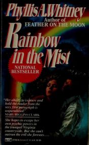 book cover of Rainbow in the Mist by Phyllis A. Whitney