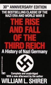 book cover of THE RISE AND FALL OF THE THIRD REICH: A History of Nazi Germany : Vol II by William L. Shirer