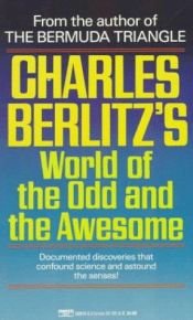 book cover of World of the Odd and the Awesome by Charles Berlitz