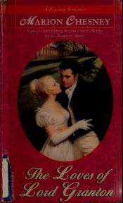book cover of Loves of Lord Granton by Marion Chesney