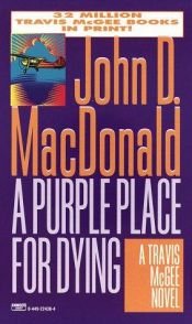 book cover of A Purple Place for Dying by John D. MacDonald