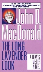 book cover of The Long Lavender Look by John D. MacDonald