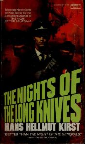 book cover of The Nights Of The Long Knives by Hans Hellmut Kirst