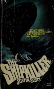 book cover of The Shipkiller by Justin Scott
