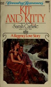 book cover of Kit and Kitty (Coventry 132) by Sarah Carlisle