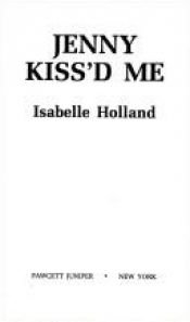 book cover of Jenny Kiss'd Me by Isabelle Holland