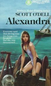 book cover of Alexandra by Scott O'Dell
