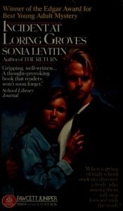 book cover of Incident at Loring Groves by Sonia Levitin